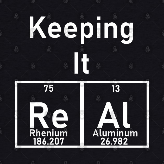 Keeping It ReAl - Elements by Zeeph